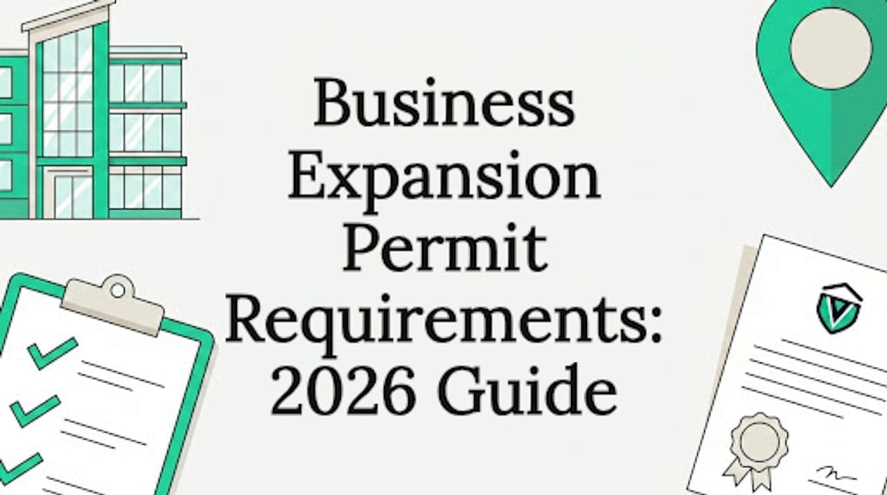 Business Expansion Permit Requirements: 2026 Guide