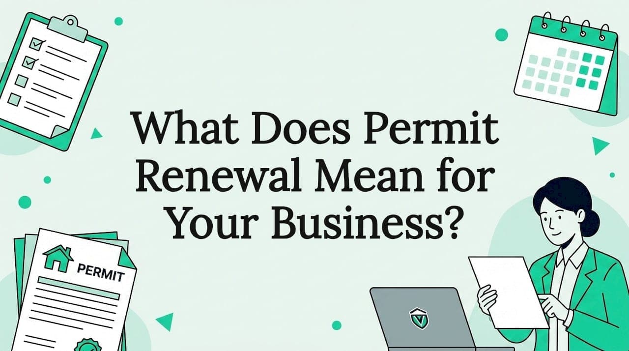 What Does Permit Renewal Mean for Your Business?