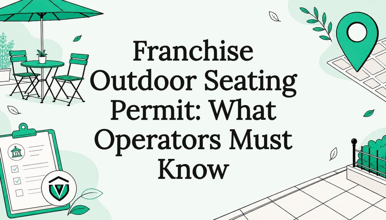 Franchise Outdoor Seating Permit: What Operators Must Know
